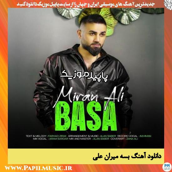 دانلود آهنگ بسه از میران علی