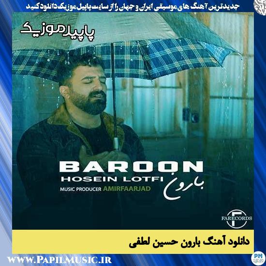 دانلود آهنگ بارون از حسین لطفی 1 دانلود آهنگ بارون از حسین لطفی