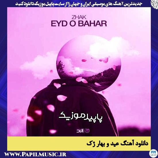 دانلود آهنگ عید و بهار از ژک