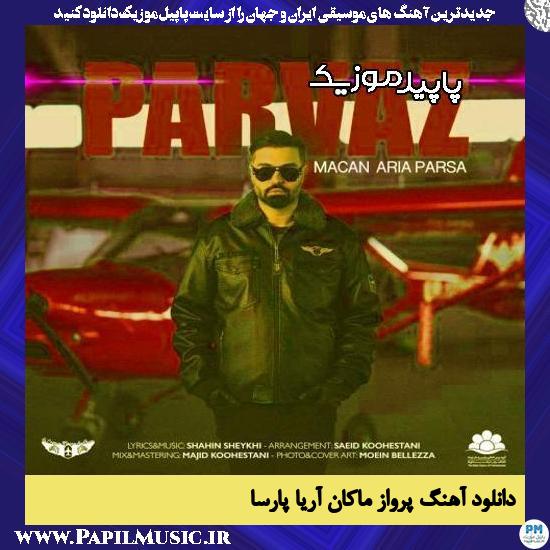 دانلود آهنگ پرواز از ماکان آریا پارسا