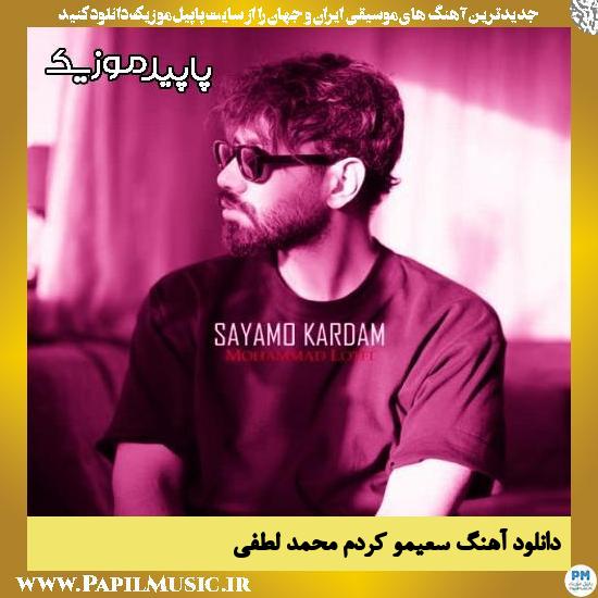 دانلود آهنگ سعیمو کردم از محمد لطفی