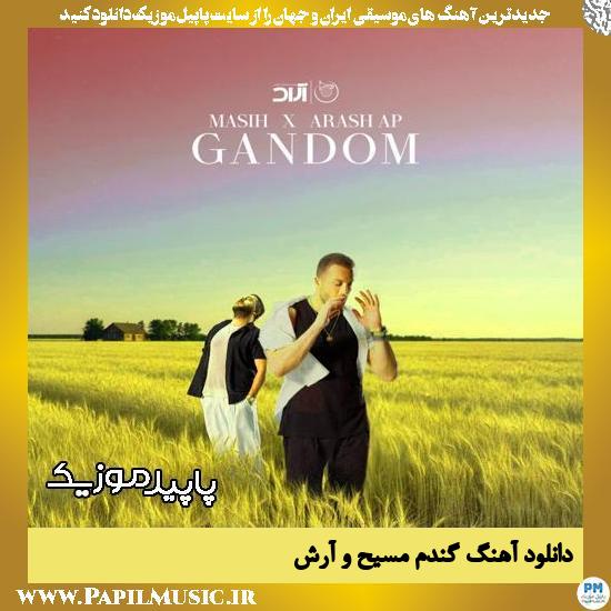 دانلود آهنگ گندم از مسیح , آرش Ap
