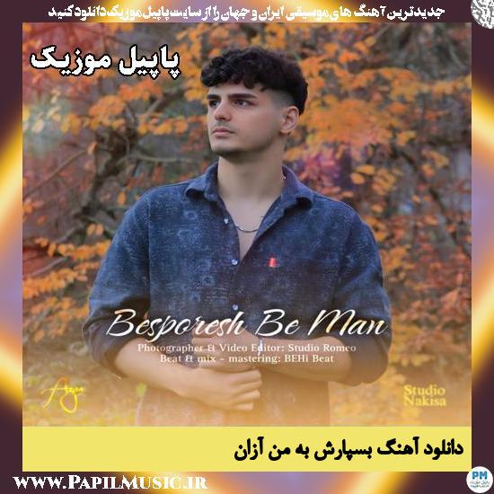 بسپارش به من آزان
