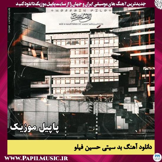 بد سیتی حسین فیلو