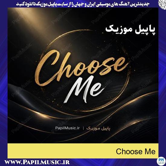 دانلود آهنگ Cathleen Kleinert Choose Me 1 Choose Me