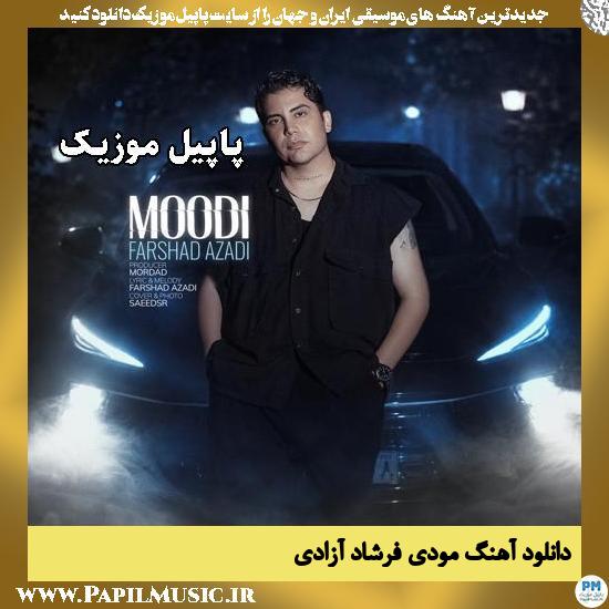 مودی فرشاد آزادی