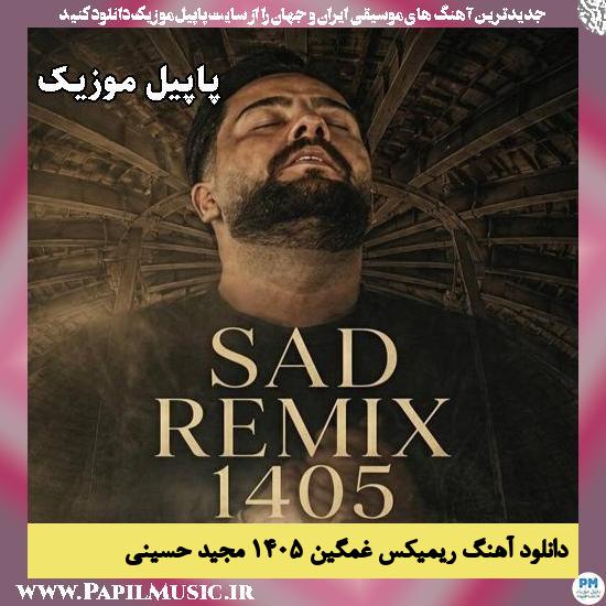 ریمیکس غمگین ۱۴۰۵ مجید حسینی
