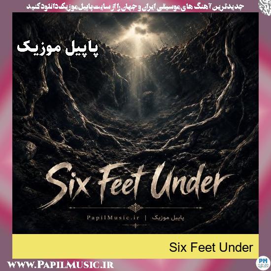 دانلود آهنگ Six Feet Under 1 Six Feet Under