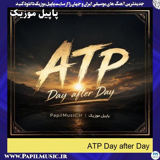 Day after Day ATP