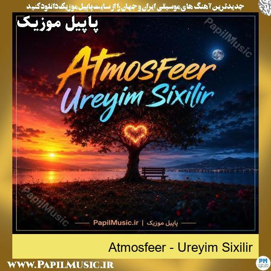Ureyim Sixilir (Gəl mənim yanıma hərdən) Atmosfeer