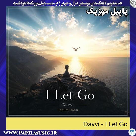 I Let Go I Move Slow Davvi