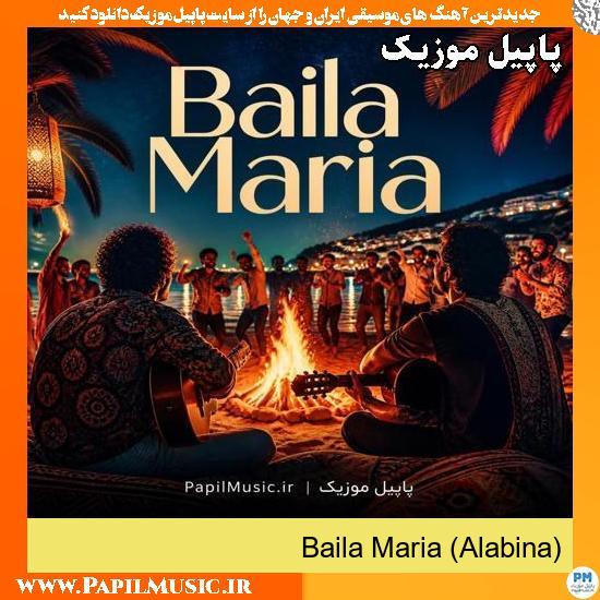Baila Maria (Alabina)