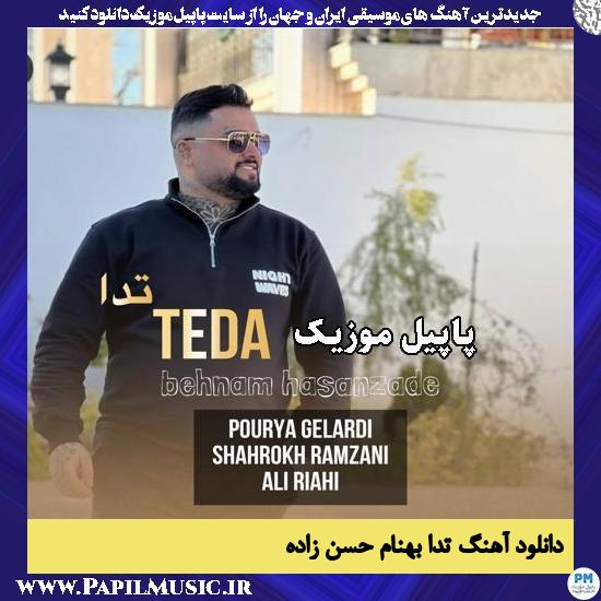 تدا بهنام حسن زاده