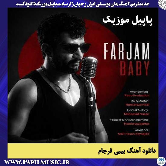 دانلود آهنگ نمیتونم دیگه از بغل تو کنده شم بیبی از فرجام 1 نمیتونم دیگه از بغل تو کنده شم بیبی فرجام