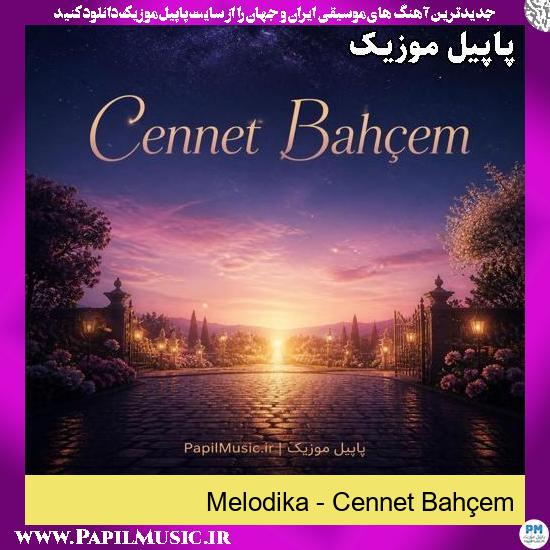 Cennet Bahçem Melodika