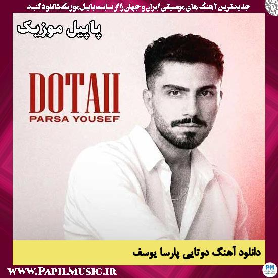 دوتایی پارسا یوسف