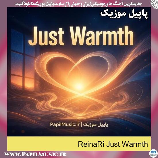 Just Warmth (ReinaRi)
