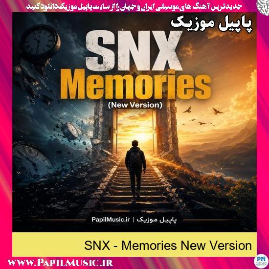 Memories New Version SNX