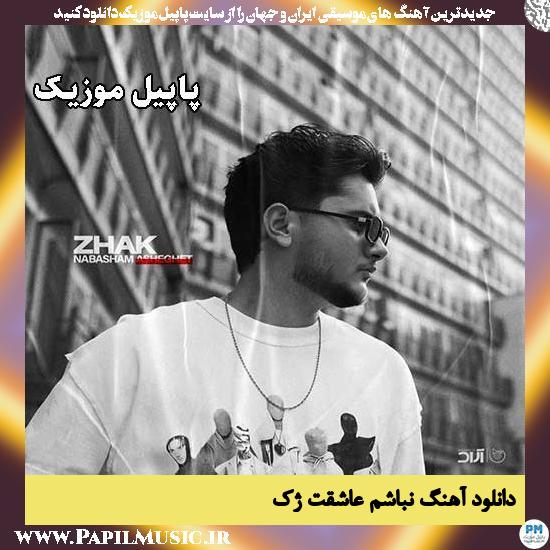 نباشم عاشقت ژک