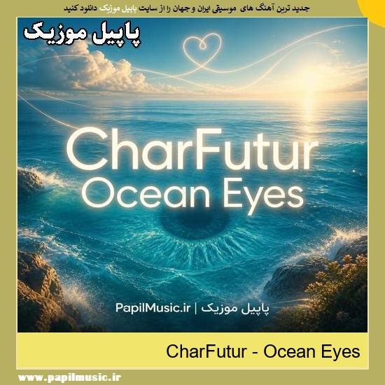 Ocean Eyes CharFutur