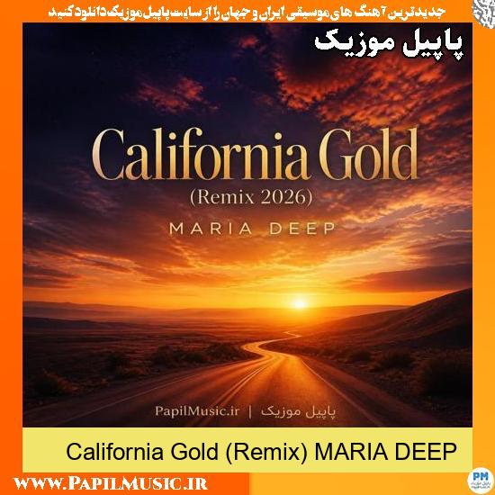 California Gold (Remix 2026) MARIA DEEP