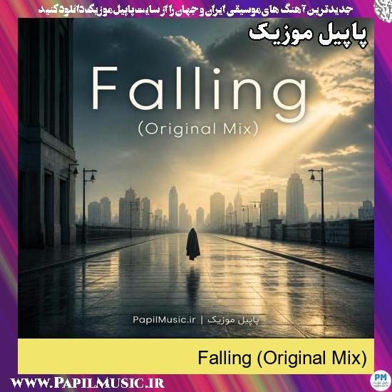 Falling (Original Mix) Noelle