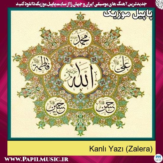 Kanlı Yazı (Zalera)