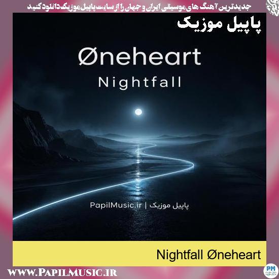 Nightfall Øneheart